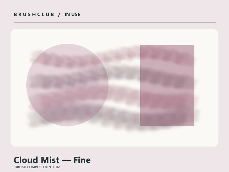 Cloud Mist — Fine brush usage example 2