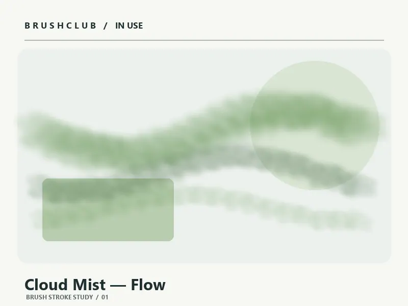 Cloud Mist — Flow brush stroke example