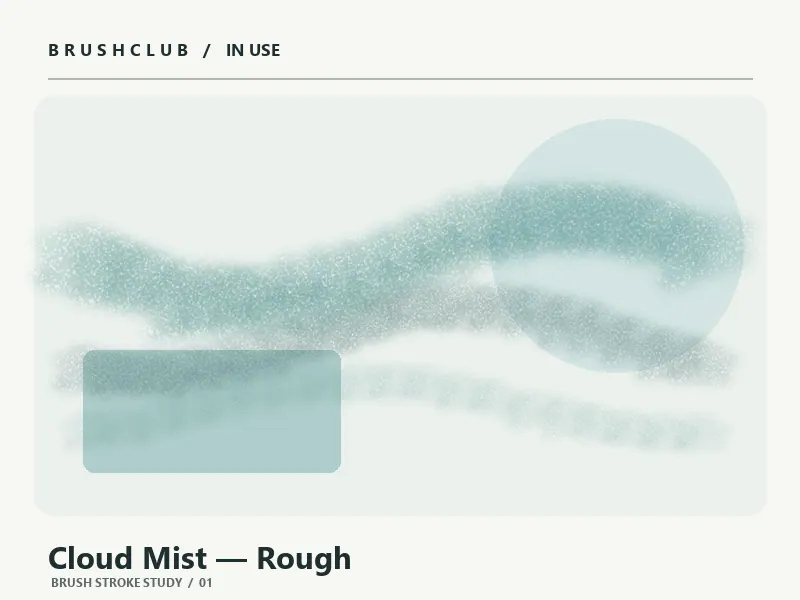 Cloud Mist — Rough brush usage example 1