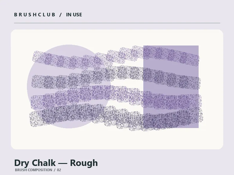 Dry Chalk — Rough brush usage example 2