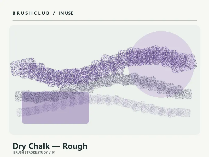 Dry Chalk — Rough brush usage example 1