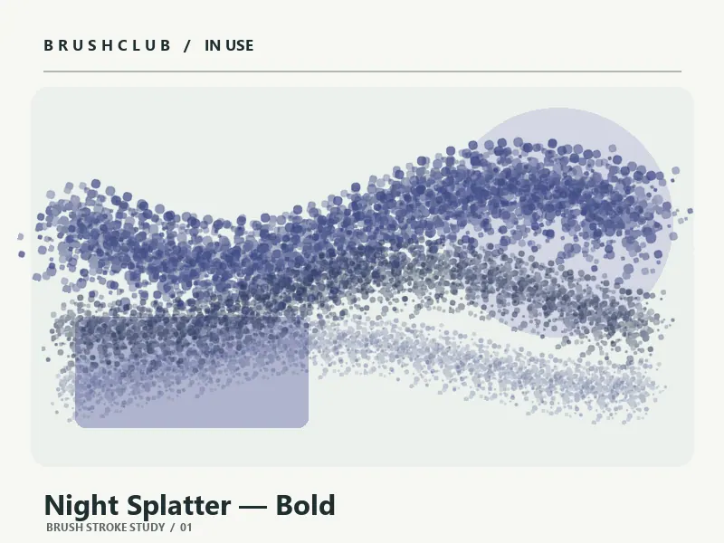 Night Splatter — Bold brush stroke example