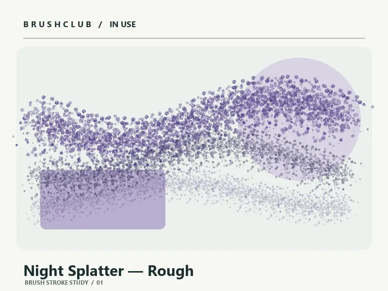 Night Splatter — Rough brush usage example 1