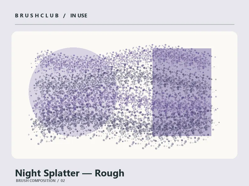 Night Splatter — Rough brush usage example 2