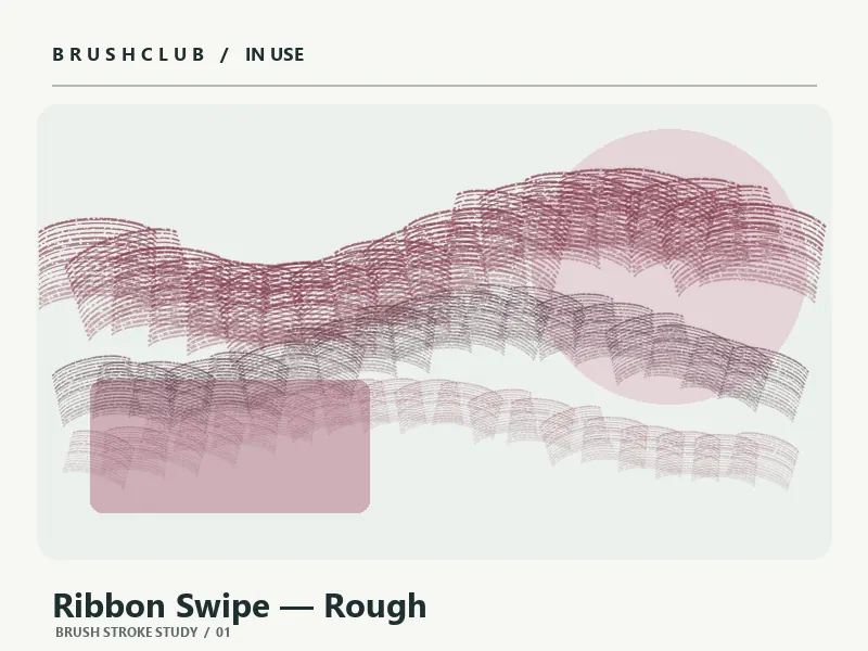 Ribbon Swipe — Rough brush usage example 1