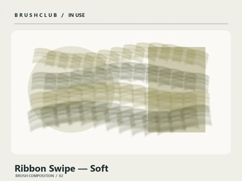 Ribbon Swipe — Soft brush usage example 2
