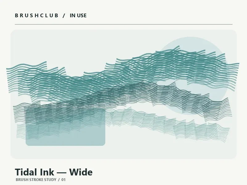 Tidal Ink — Wide brush stroke example